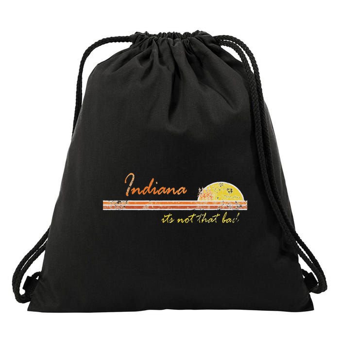 Indiana Its Not That Bad Awesome Retro State Drawstring Bag