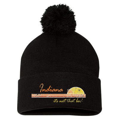 Indiana Its Not That Bad Awesome Retro State Pom Pom 12in Knit Beanie