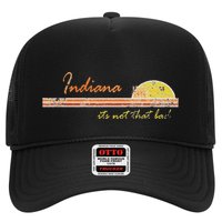 Indiana Its Not That Bad Awesome Retro State Trucker Hat