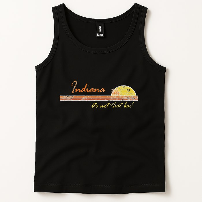 Indiana Its Not That Bad Awesome Retro State Tank Top