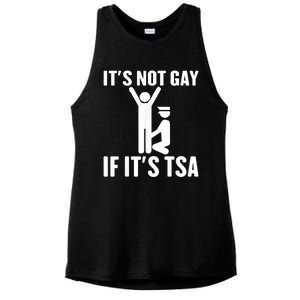 It Is Not Gay If It Is Tsa Funny Security Airline Lovers Ladies PosiCharge Tri-Blend Wicking Tank