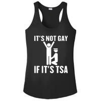 It Is Not Gay If It Is Tsa Funny Security Airline Lovers Ladies PosiCharge Competitor Racerback Tank