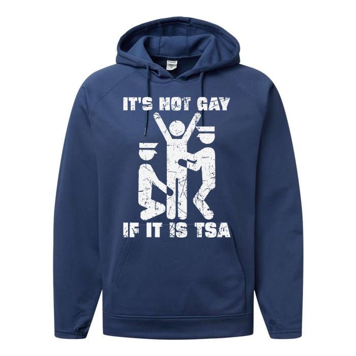 It Is Not Gay If ItS Tsa Security Performance Fleece Hoodie