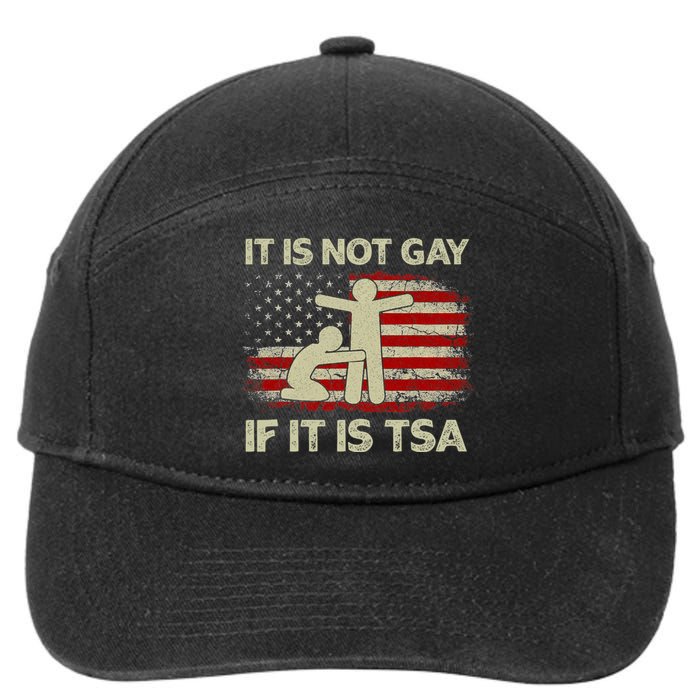 It Is Not Gay If It Is Tsa Security Vintage Usa Flag 7-Panel Snapback Hat