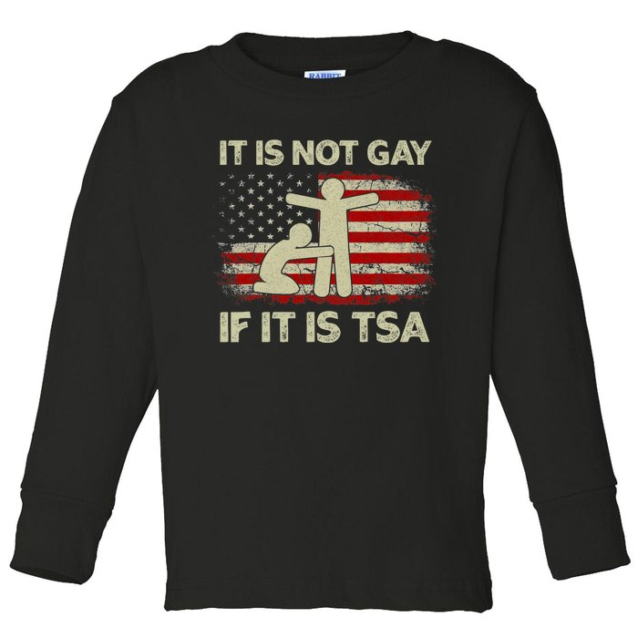 It Is Not Gay If It Is Tsa Security Vintage Usa Flag Toddler Long Sleeve Shirt