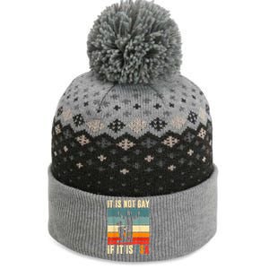 It Is Not Gay If ItS Tsa Funny Security Outfit Retro The Baniff Cuffed Pom Beanie