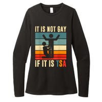 It Is Not Gay If ItS Tsa Funny Security Outfit Retro Womens CVC Long Sleeve Shirt