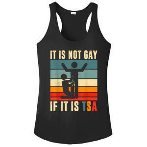 It Is Not Gay If ItS Tsa Funny Security Outfit Retro Ladies PosiCharge Competitor Racerback Tank