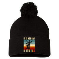 It Is Not Gay If ItS Tsa Funny Security Outfit Retro Pom Pom 12in Knit Beanie