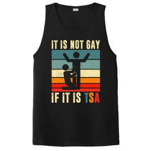 It Is Not Gay If ItS Tsa Funny Security Outfit Retro PosiCharge Competitor Tank