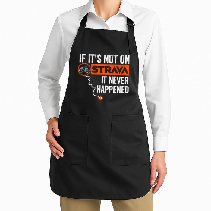 If Its Not On Strava It Never Happened Funny Cyclist Dad Gift Apron