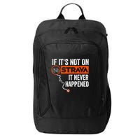 If Its Not On Strava It Never Happened Funny Cyclist Dad Gift City Backpack