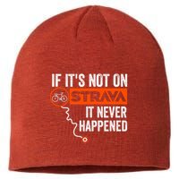 If Its Not On Strava It Never Happened Funny Cyclist Dad Gift Sustainable Beanie