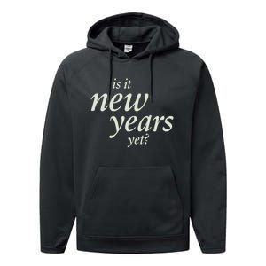 Is It New Years Yet New Performance Fleece Hoodie