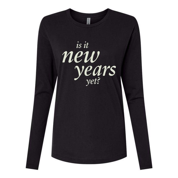 Is It New Years Yet New Womens Cotton Relaxed Long Sleeve T-Shirt