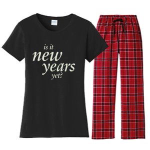 Is It New Years Yet New Women's Flannel Pajama Set