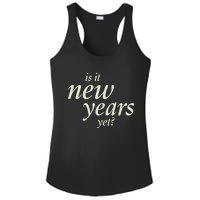 Is It New Years Yet New Ladies PosiCharge Competitor Racerback Tank