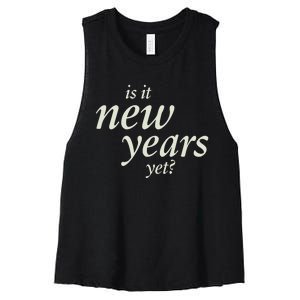 Is It New Years Yet New Women's Racerback Cropped Tank