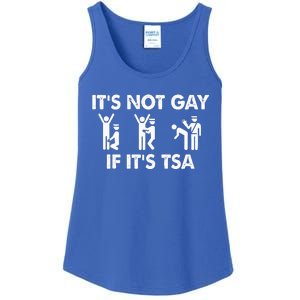 It Is Not Gay If It Is TSA Security Apparel  Ladies Essential Tank