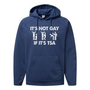 It Is Not Gay If It Is TSA Security Apparel  Performance Fleece Hoodie