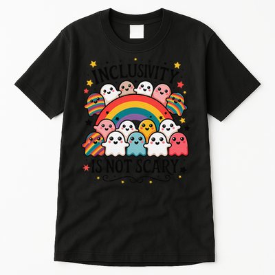 Inclusivity Is Not Scary  Cute Ghost Welcome Here Funny Tall T-Shirt