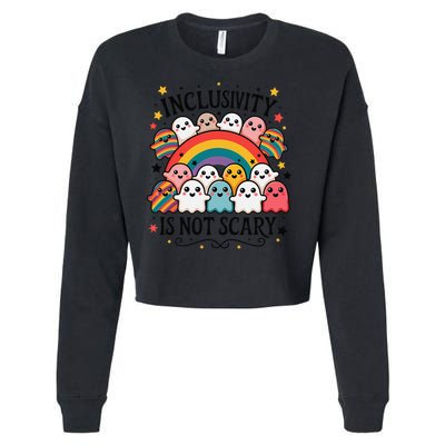 Inclusivity Is Not Scary  Cute Ghost Welcome Here Funny Cropped Pullover Crew