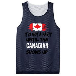 It Is Not A Party Until The Canadian Shows Up Fun Canada Day Tank Top Mesh Reversible Basketball Jersey Tank