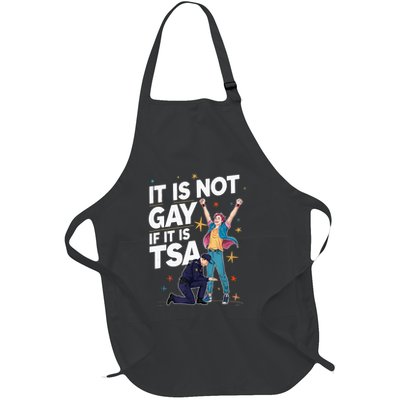It Is Not Gay If It Is T S A Security Airline Lovers Full-Length Apron With Pockets