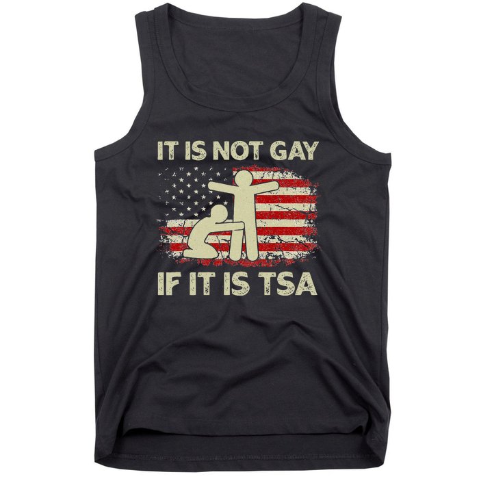 It Is Not Gay If It Is TSA Security Vintage USA Flag Tank Top