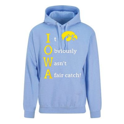 Iowa It Obviously WasnT A Fair Catch Unisex Surf Hoodie