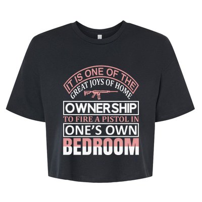 It Is One Of The Great Joys Of Home Owner Ship Bella+Canvas Jersey Crop Tee