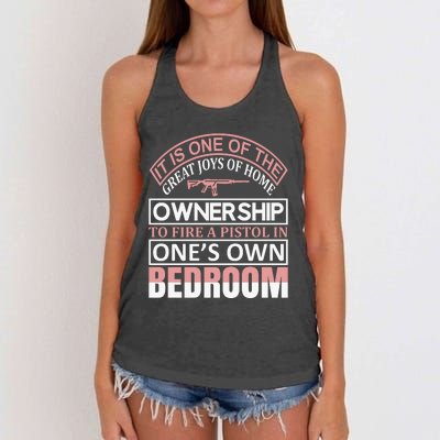 It Is One Of The Great Joys Of Home Owner Ship Women's Knotted Racerback Tank