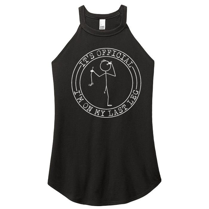 ItS IM On My Last Leg Ampu Women's Perfect Tri Rocker Tank