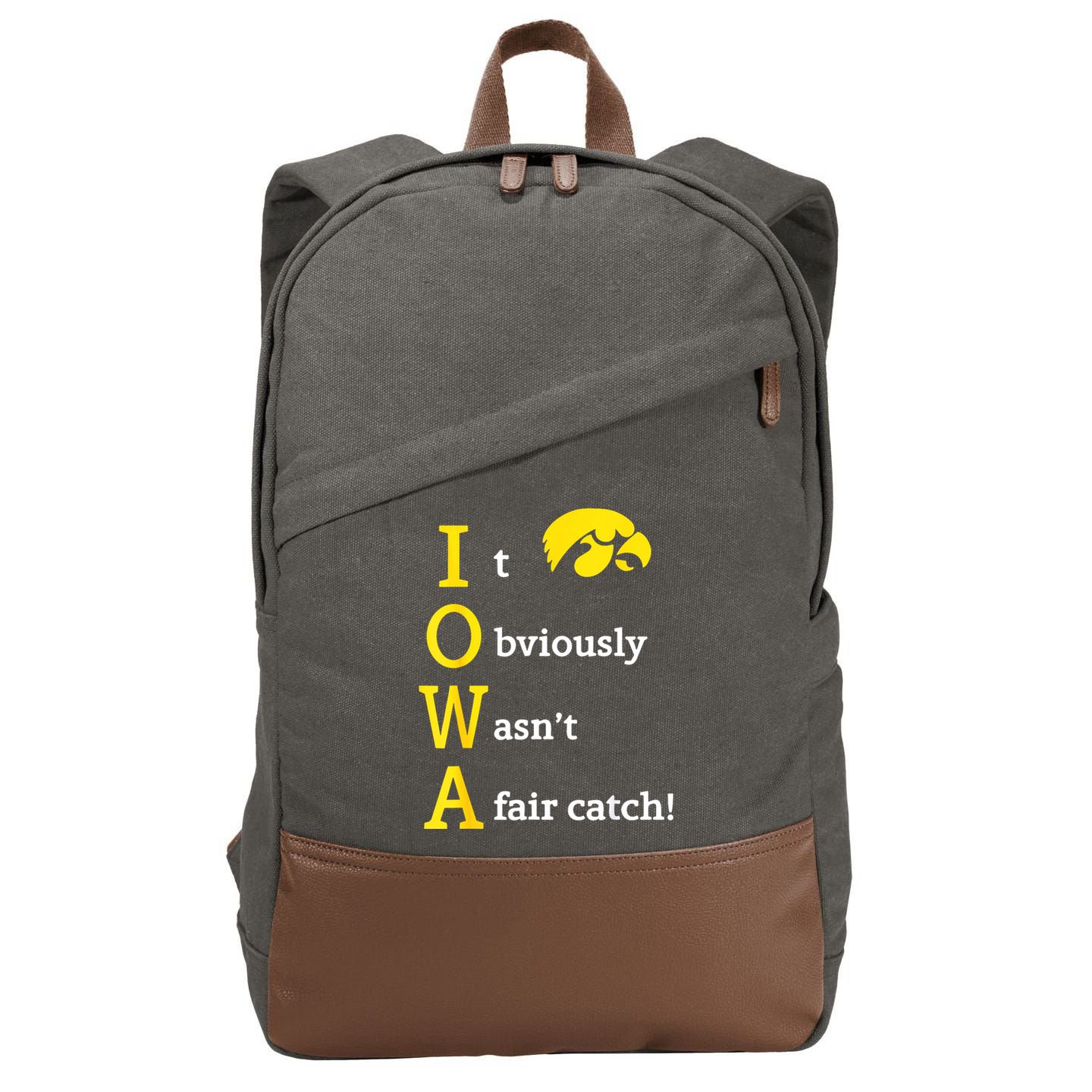 Iowa It Obviously Wasn’T A Fair Catch Cotton Canvas Backpack