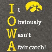 Iowa It Obviously Wasn’T A Fair Catch Cotton Canvas Backpack