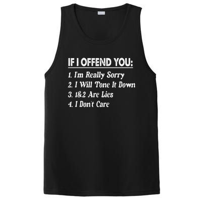 If I Offend You 1 IM Really Sorry 2 I Will Tone It Down PosiCharge Competitor Tank