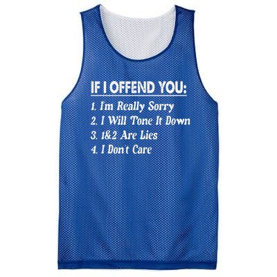 If I Offend You 1 IM Really Sorry 2 I Will Tone It Down Mesh Reversible Basketball Jersey Tank