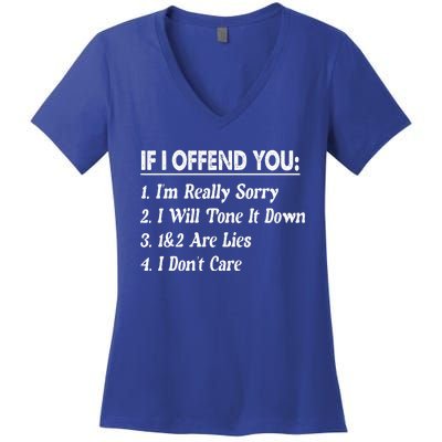 If I Offend You 1 IM Really Sorry 2 I Will Tone It Down Women's V-Neck T-Shirt