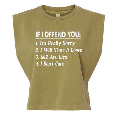 If I Offend You 1 IM Really Sorry 2 I Will Tone It Down Garment-Dyed Women's Muscle Tee