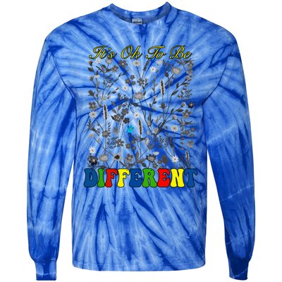 It Is Ok To Be Different Floral Be Brave Be You Wildflower Funny Gift Tie-Dye Long Sleeve Shirt