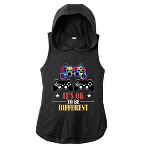 It Is Ok To Be A Different Video Game Autism Awareness Funny Gift Ladies PosiCharge Tri-Blend Wicking Draft Hoodie Tank