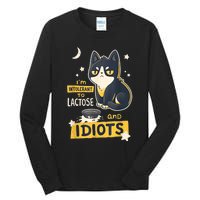 IM Intolerant O Lactose And Idiots Funny Cat Lover Tall Long Sleeve T-Shirt