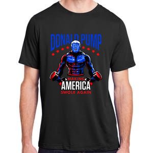  Donald Pump Swole America Trump Weight Lifting Gym Fitness   Adult ChromaSoft Performance T-Shirt