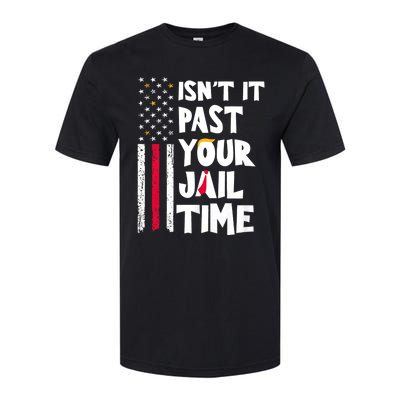 IsnT It Past Your Jail Time? Funny Sarcastic Quote Softstyle® CVC T-Shirt