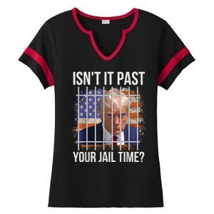 isn't it past your jail time Ladies Halftime Notch Neck Tee