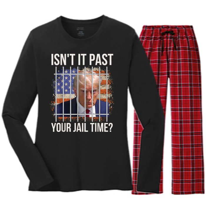 isn't it past your jail time Women's Long Sleeve Flannel Pajama Set 