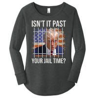 isn't it past your jail time Women's Perfect Tri Tunic Long Sleeve Shirt