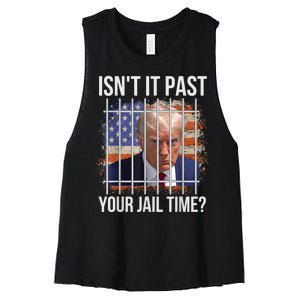 isn't it past your jail time Women's Racerback Cropped Tank