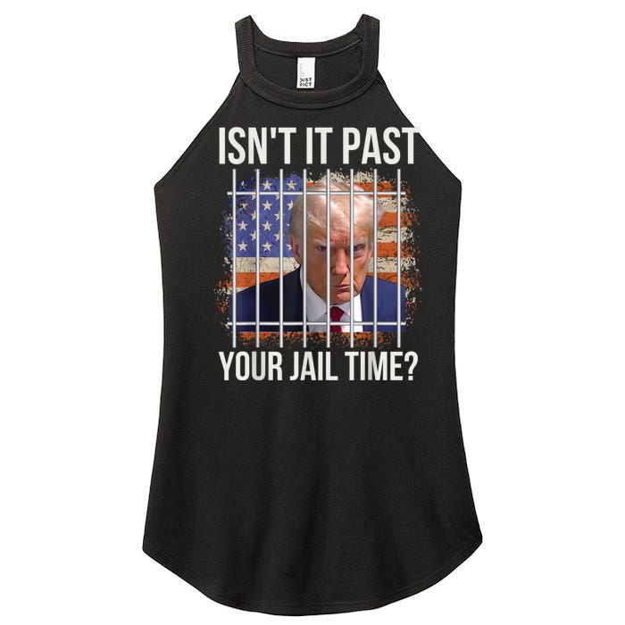 isn't it past your jail time Women's Perfect Tri Rocker Tank