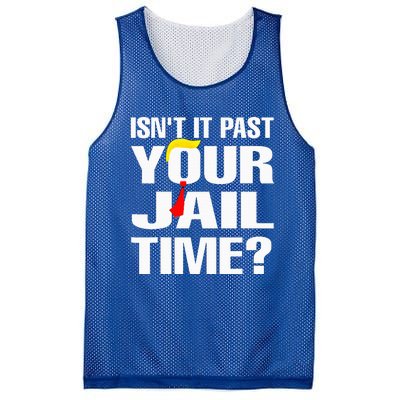 IsnT It Past Your Jail Time Mesh Reversible Basketball Jersey Tank